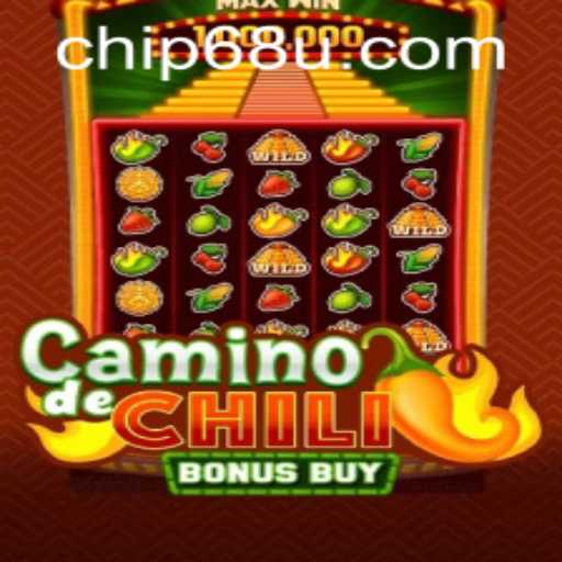 Exploring CaminodeChiliBonusBuy: An Immersive Gaming Experience